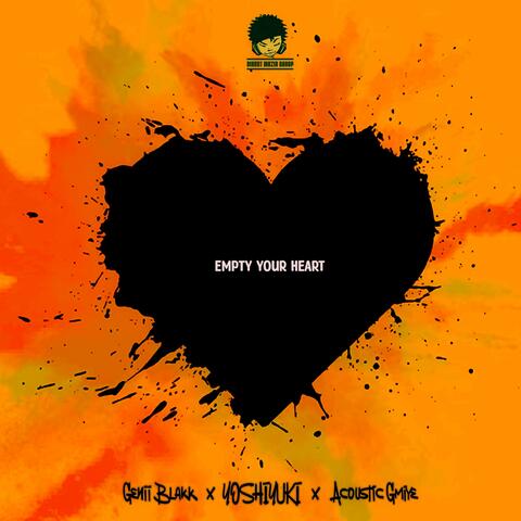 Empty Your Heart (feat. Acoustic Gmiye & YOSHIYUKI)