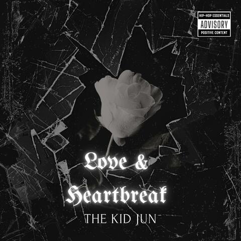 Love and Heartbreak