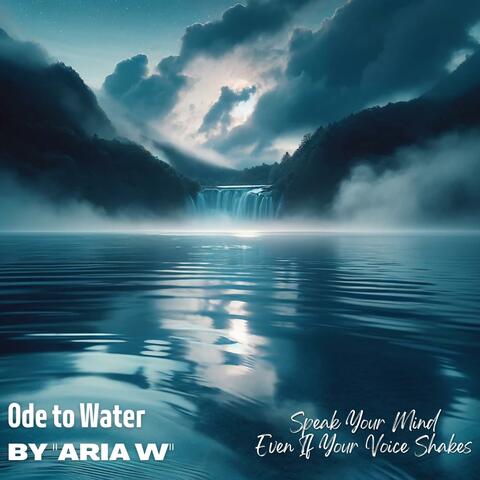 Ode to Water