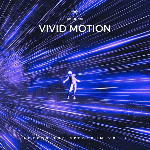 Vivid Motion (vol 2)