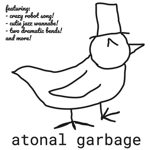 atonal garbage