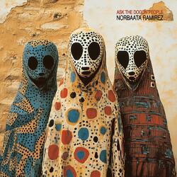 Ask The Dogon People