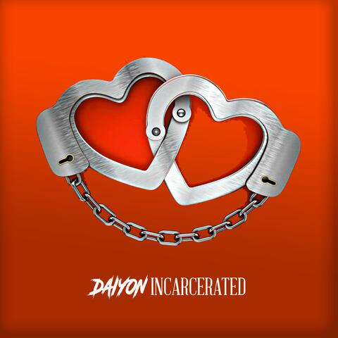 Incarcerated