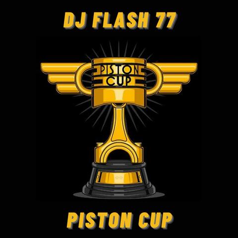 Piston Cup