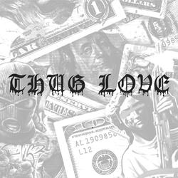 Thug Love (feat. Duarte Brasil & ArielSkt)