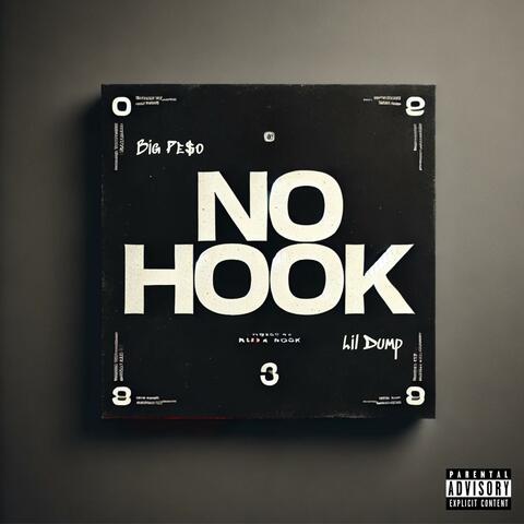 No Hook (feat. Lil Dump)