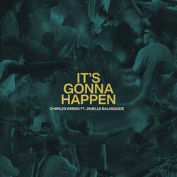 It's Gonna Happen (feat. Janelle Balasquide)