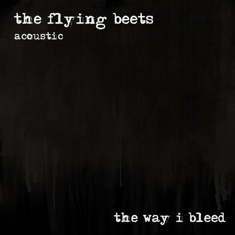 The Way I Bleed
