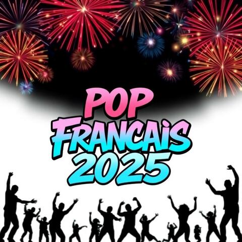 Pop Français 2025