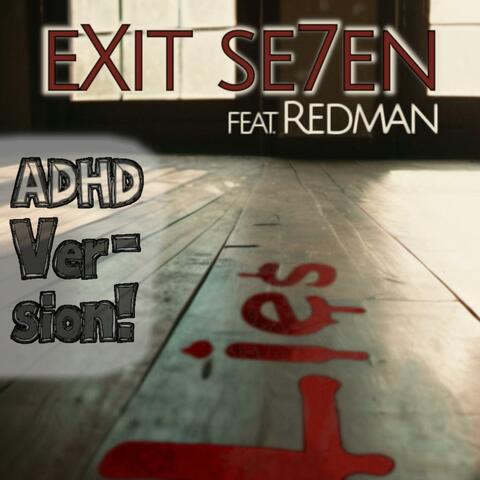 Lies (ADHD Version!) (feat. Redman)