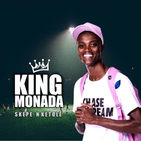 Skepe Nketole (feat. King Monada)