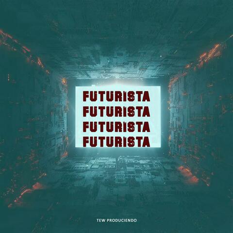 FUTURISTA
