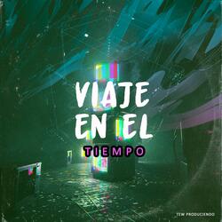 VIAJE EN EL TIEMPO