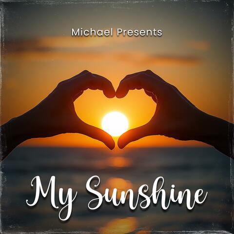 My Sunshine