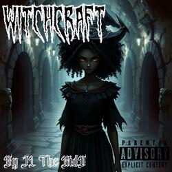 WITCHCRAFT