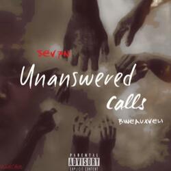 Unanswered calls (feat. bineauxveli)