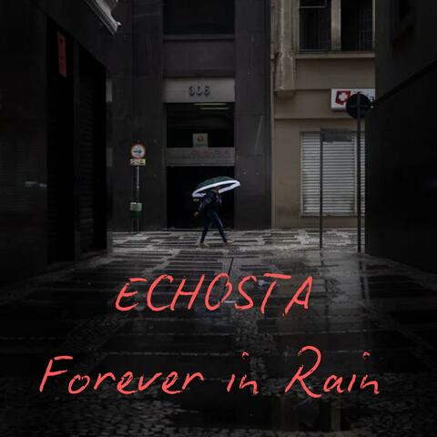 Forever in Rain