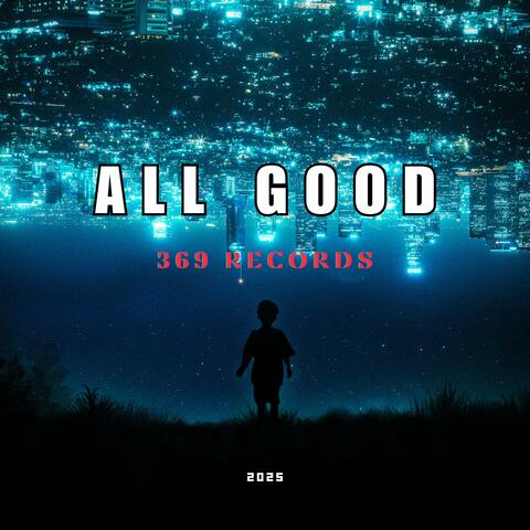 All good