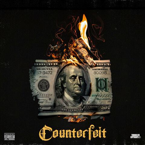 Counterfeit (feat. LStreetz)
