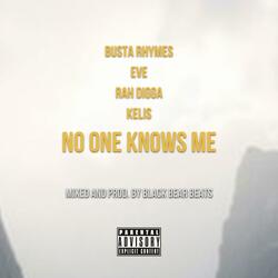 No One Knows Me