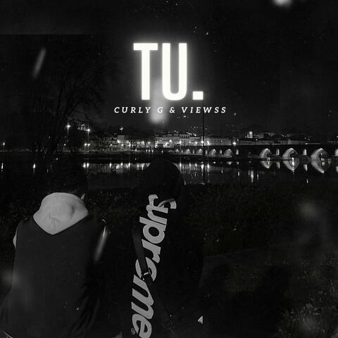 TU. (feat. Viewss)