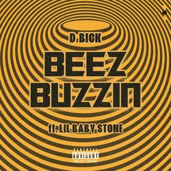 Beez buzzin (feat. Lil Baby stone)