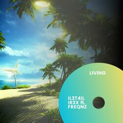 Living (feat. Freqnz) (Extended Version)