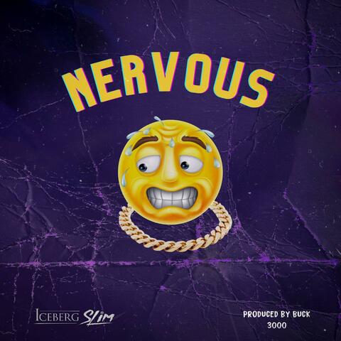 NERVOUS