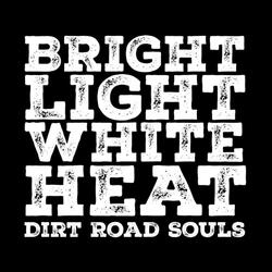 Bright Light, White Heat