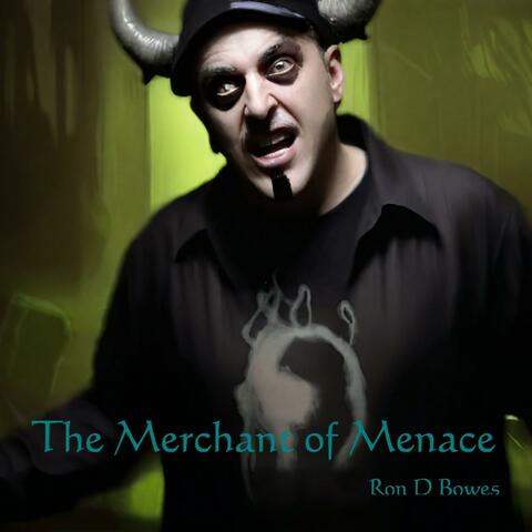 The Merchant of Menace