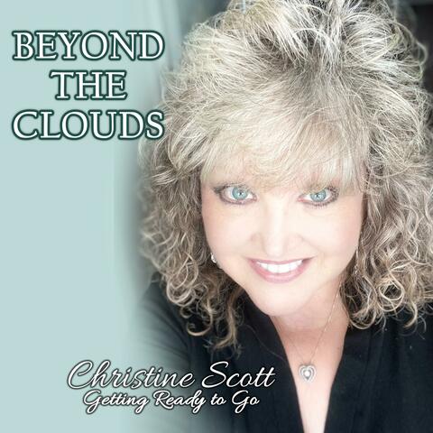BEYOND THE CLOUDS