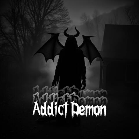 Addict Demon