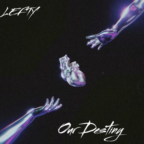 Our Destiny