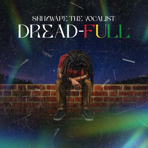 Dread-Full