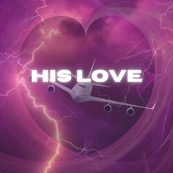 His Love (original)