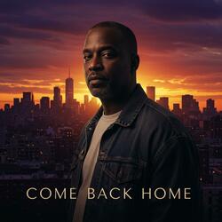 Come Back Home (Uplifting Gospel Rap)