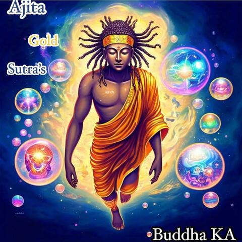 Ajita Gold Sutra's