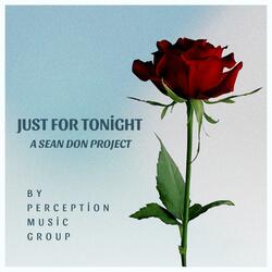 Just For Tonight (Trap Soul Mix)