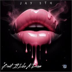 Beat It Like A Drum