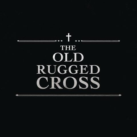 The Old Rugged Cross