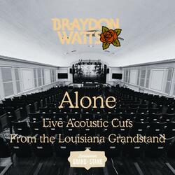 Alone (Live at the Louisiana Grandstand)