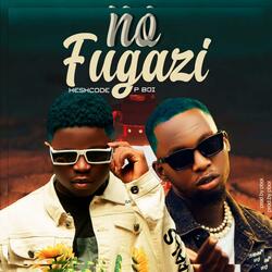 No Fugazi (feat. P Boi)