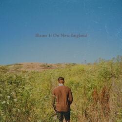 Blame It On New England