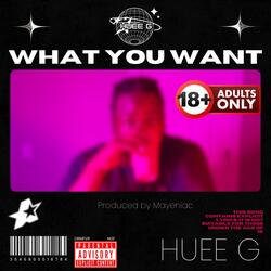 What You Want