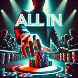 ALL IN