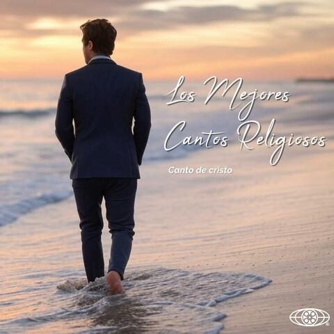 Los Mejores Cantos Religiosos