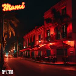 Mami (feat. King Civo)