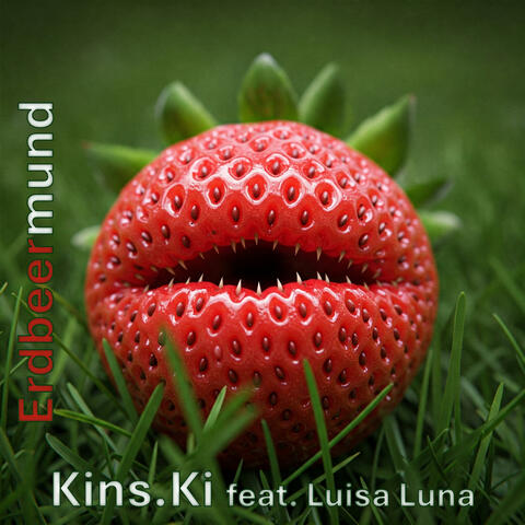 Erdbeermund (feat. Luisa Luna)