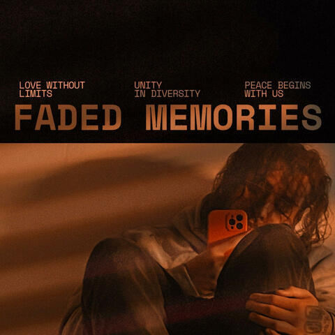 Faded memories