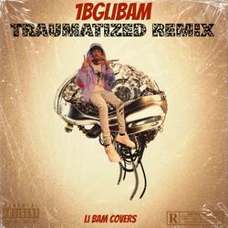 Traumatized (feat. Lil Toonk)